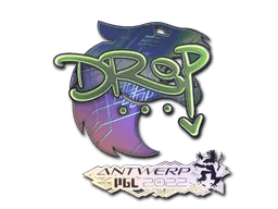 drop (Holo) | Antwerp 2022