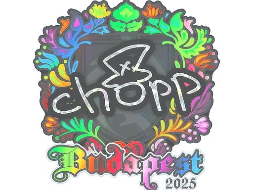 chopper (Holo) | Budapest 2025