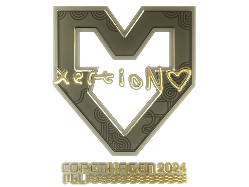 xertioN (Gold) | Copenhagen 2024