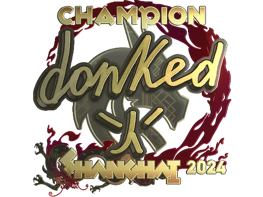 donk (Gold, Champion) | Shanghai 2024